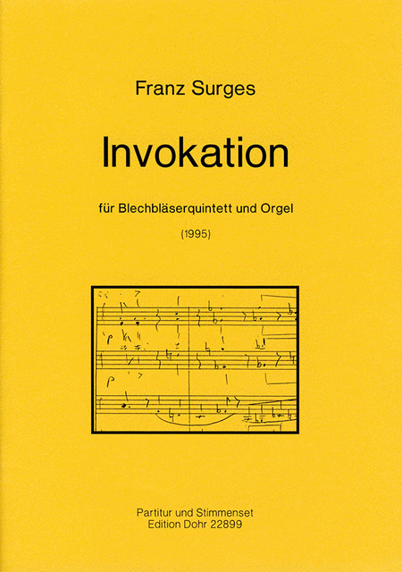 Invokation für Blechbläserquintett und Orgel (1995)