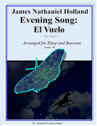 El Vuelo The Flight Lullaby for Harp and Bassoon