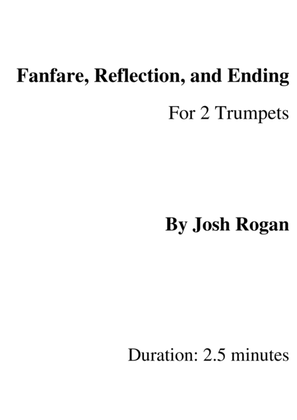 Fanfare, Reflection, and Ending for 2 Trumpets