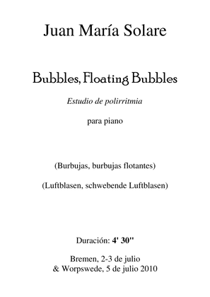 Bubbles, Floating Bubbles (piano solo)
