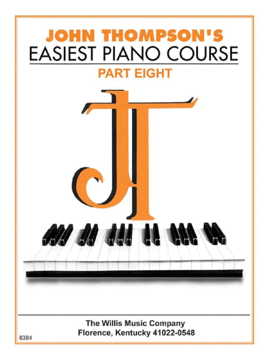 John Thompson's Easiest Piano Course - Part Eight Piano Method scores gallery preview page 1