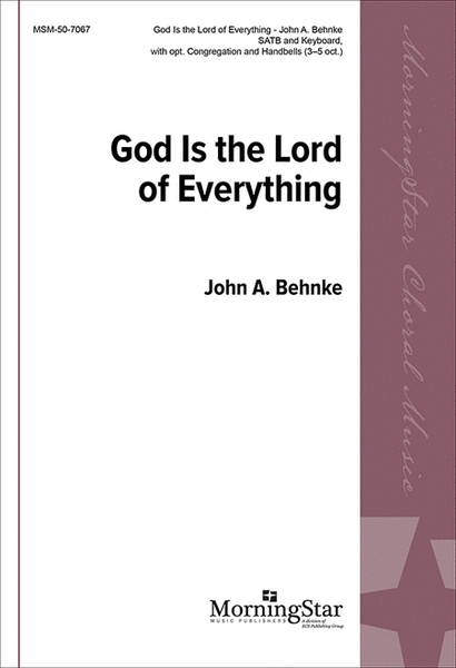 God Is the Lord of Everything (Choral Score) image number null