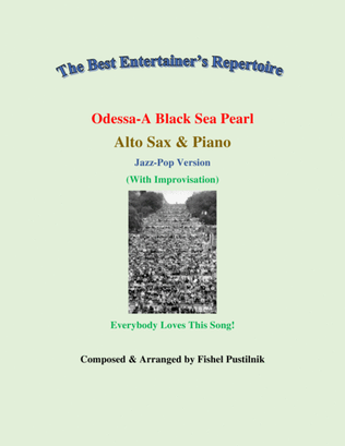 "Odessa-A Black Sea Pearl"-Piano Background for Alto Sax and Piano-Video
