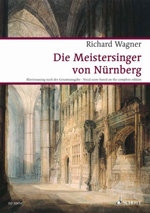 The Master Singers of Nuremberg