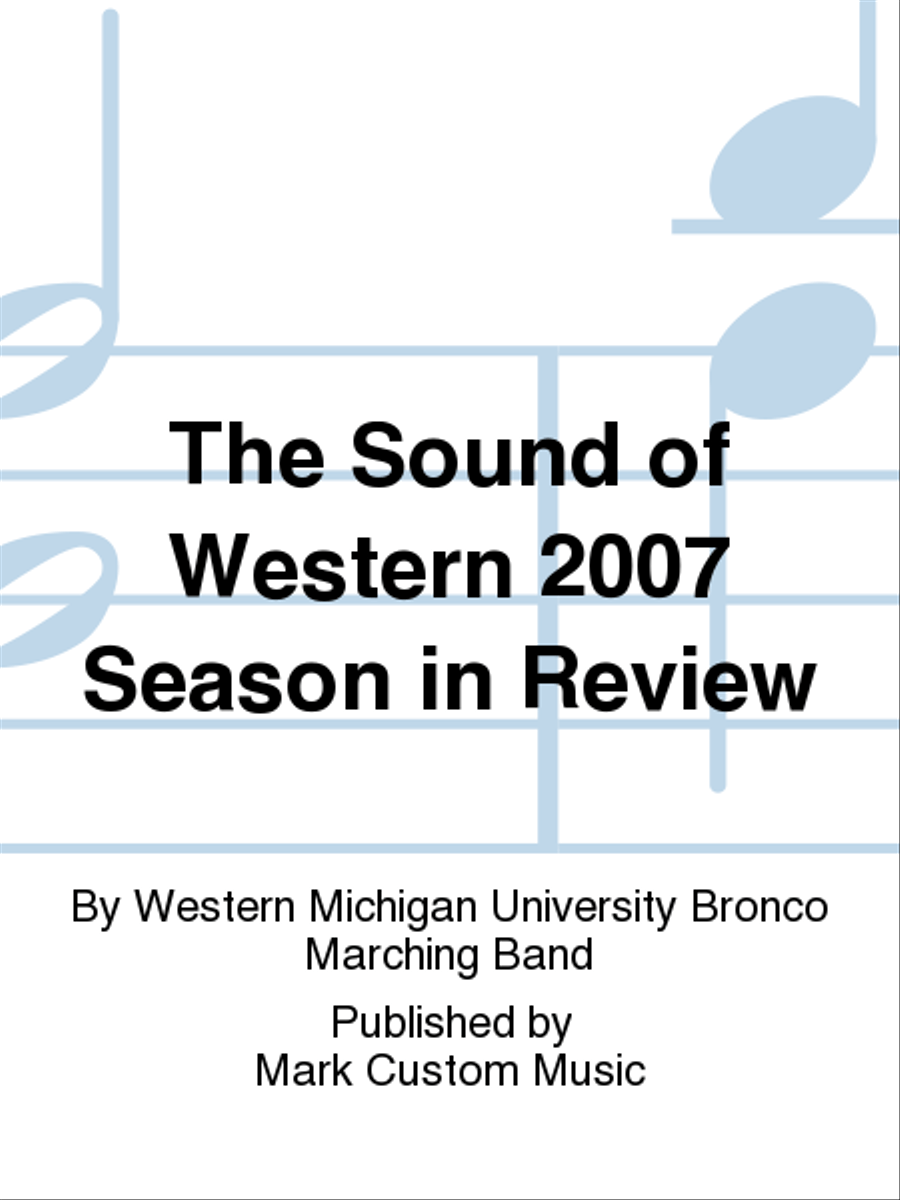The Sound of Western 2007 Season in Review Marching Band scores gallery preview page 1
