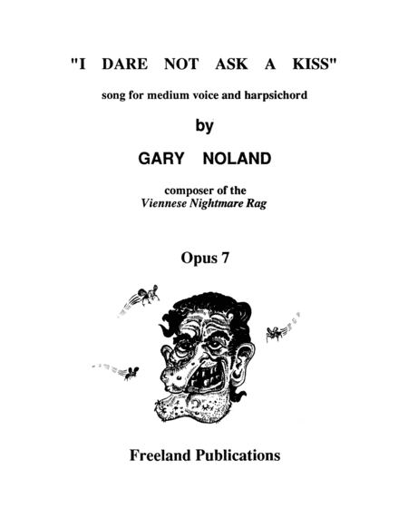 "I Dare Not Ask a Kiss" for medium voice and harpsichord Op. 7
