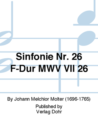Sinfonie Nr. 26 F-Dur MWV VII 26