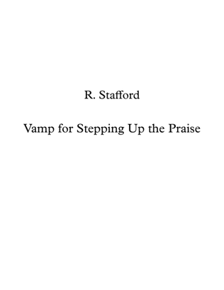 Vamp For Steppin Up The Praise