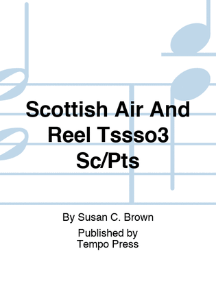 Scottish Air and Reel