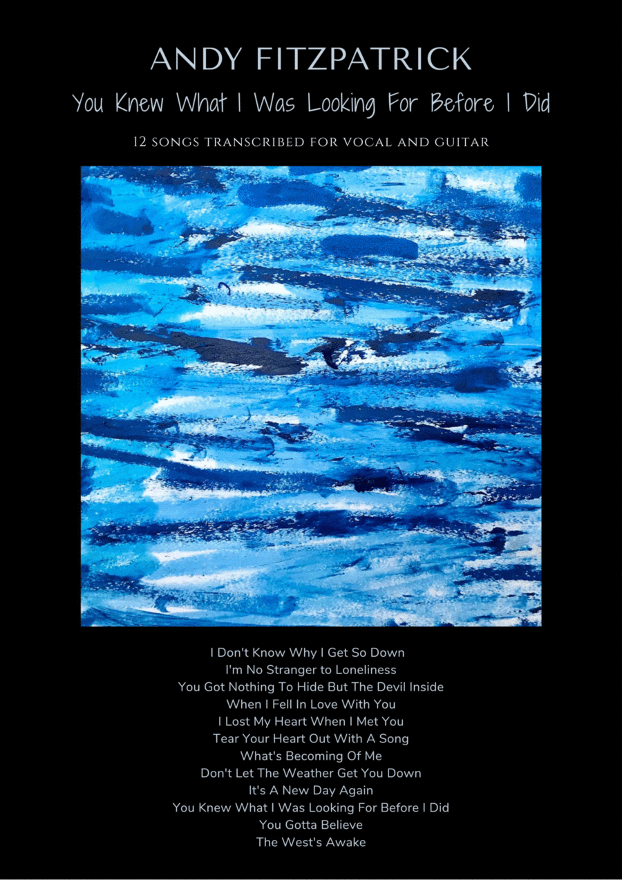 Andy Fitzpatrick - You Knew What I Was Looking For Before I Did - Songbook Piano, Vocal, Guitar scores gallery preview page 1