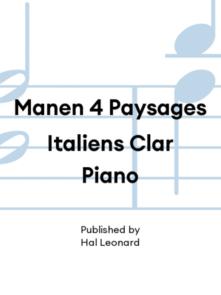 Book cover for Manen 4 Paysages Italiens Clar Piano