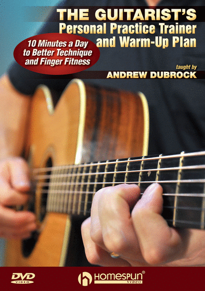 The Guitarist's Personal Practice Trainer and Warm-Up Plan