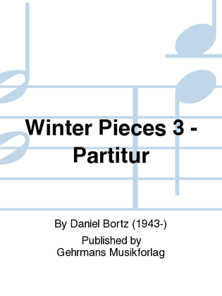 Winter Pieces 3 - Partitur