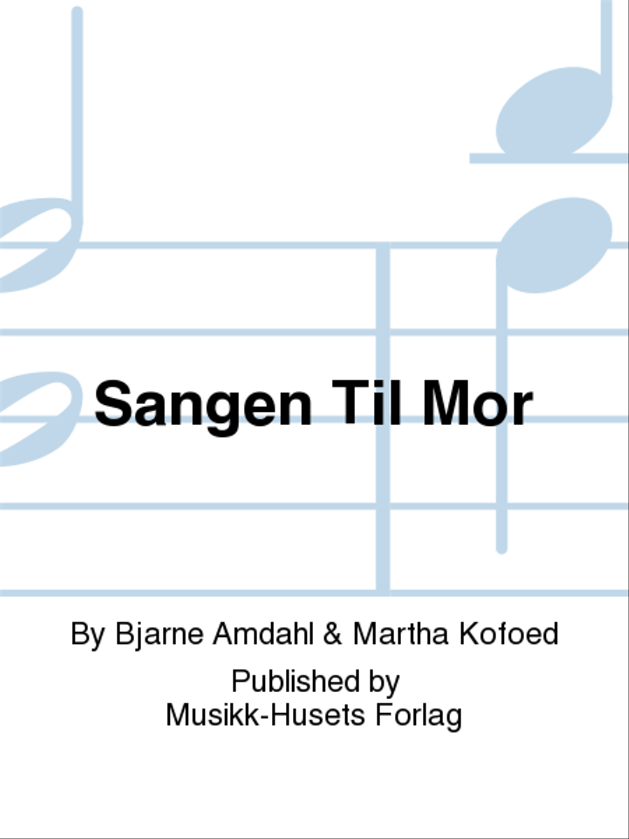Sangen Til Mor Sangen Til Mor Voice Solo scores gallery preview page 1