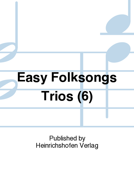 Easy Folksongs Trios (6)