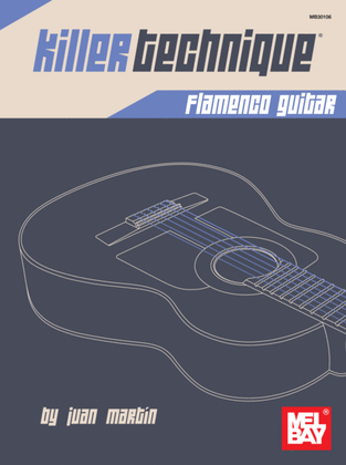 Book cover for Killer Technique: Flamenco Guitar