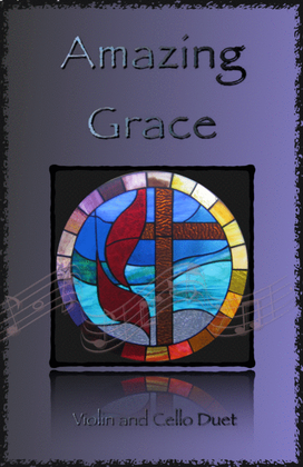 Amazing Grace, Gospel style for Violin and Cello Duet