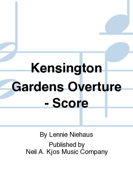 Kensington Gardens Overture - Score