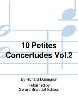 10 Petites Concertudes Vol. 2