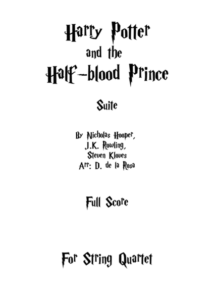 Harry Potter And The Half-blood Prince - Suite - For String Quartet (Full Score and Parts)