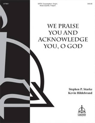 We Praise You and Acknowledge You, O God (Full Score) (Hildebrand)