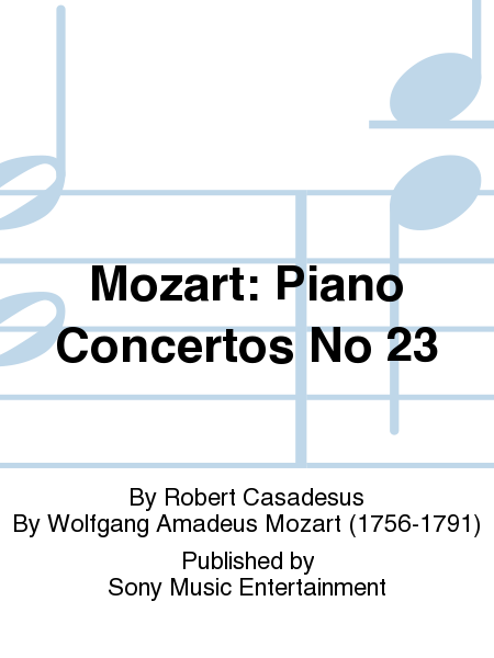 Mozart: Piano Concertos No 23