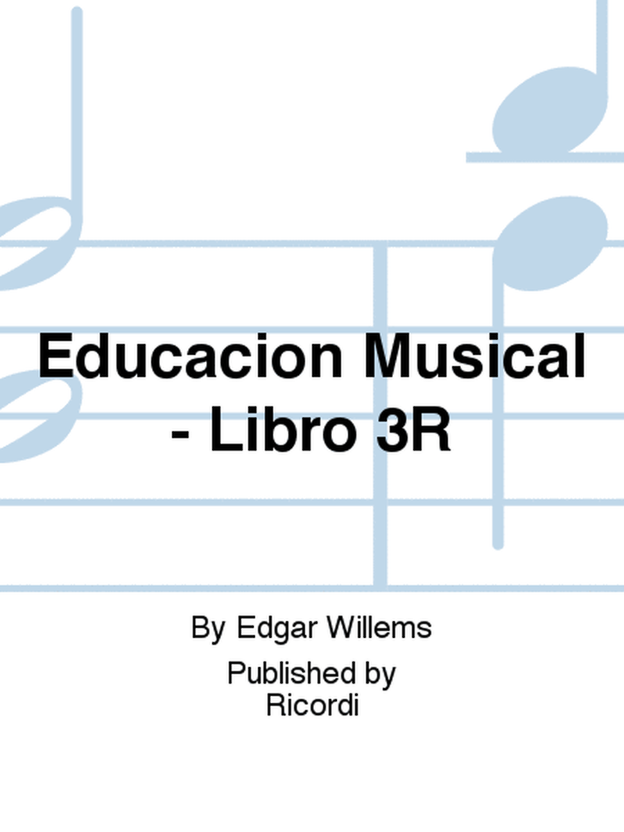 Educacion Musical - Libro 3R