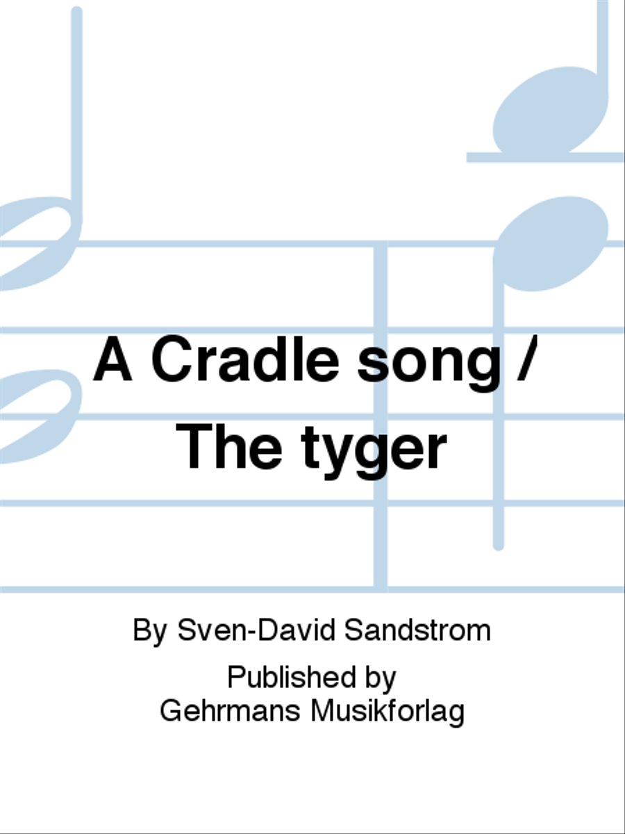 A Cradle song / The tyger Divisi scores gallery preview page 1