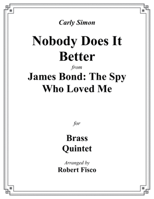Nobody Does It Better from THE SPY WHO LOVED ME