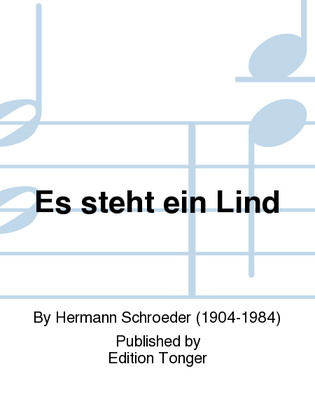 Es steht ein Lind