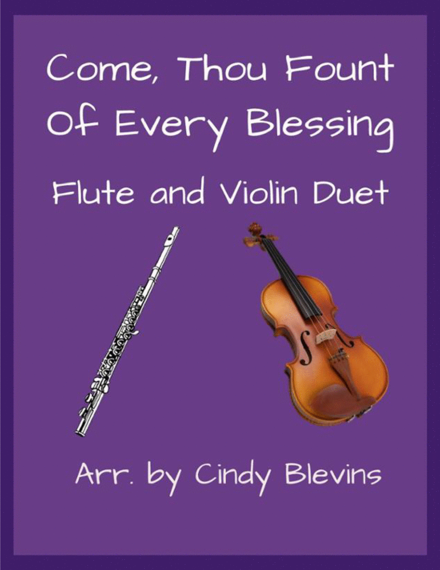 Come, Thou Fount of Every Blessing, for Flute and Violin Flute scores gallery preview page 1
