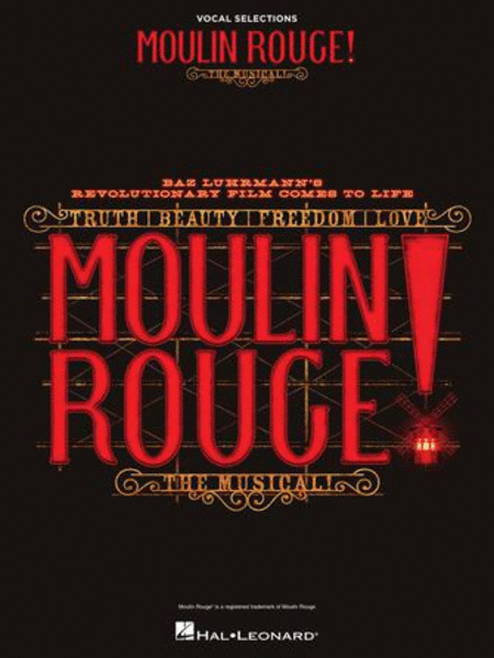 Moulin Rouge! The Musical (Vocal selections)
