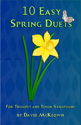Book cover for 10 Easy Spring Duets for Trumpet and Tenor Saxophone
