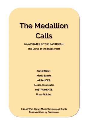 The Medallion Calls