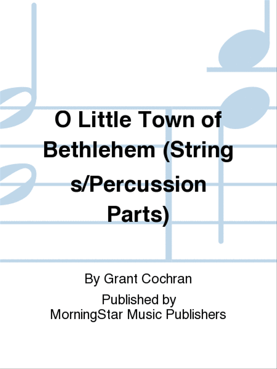 O Little Town of Bethlehem (Strings/Percussion Parts) Choir scores gallery preview page 1