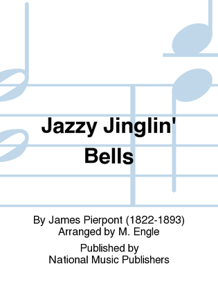 Jazzy Jinglin' Bells