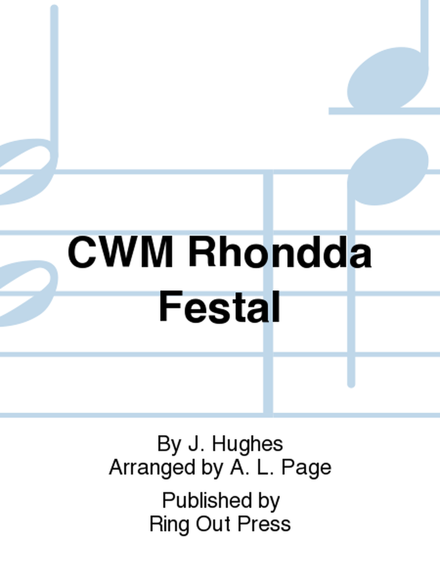 CWM Rhondda Festal