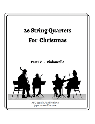 26 Christmas String Quartets - Part IV Cello