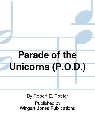 Parade Of The Unicorns