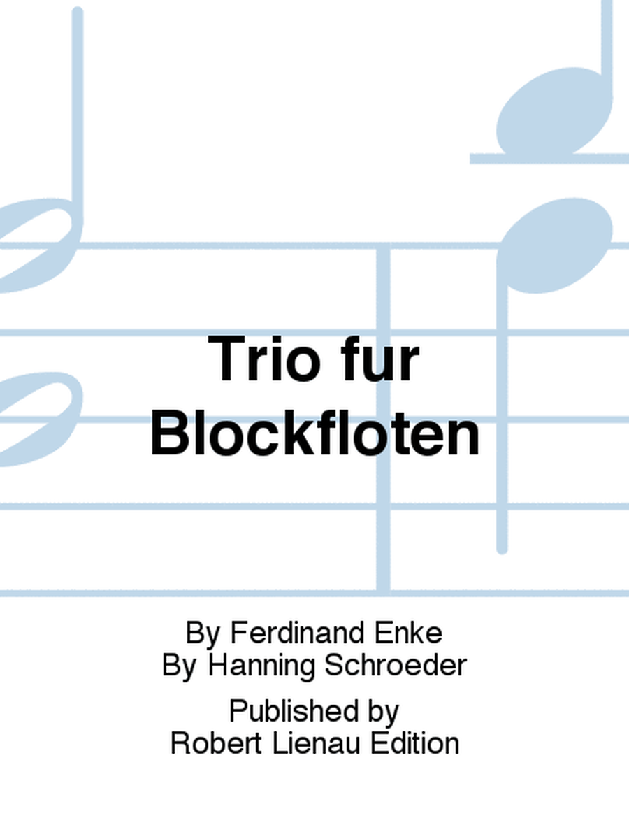 Trio für Blockflöten