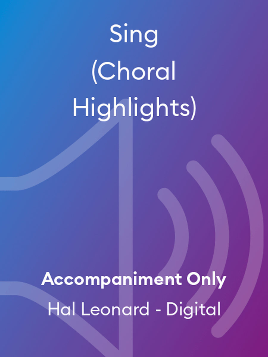 Sing (Choral Highlights)