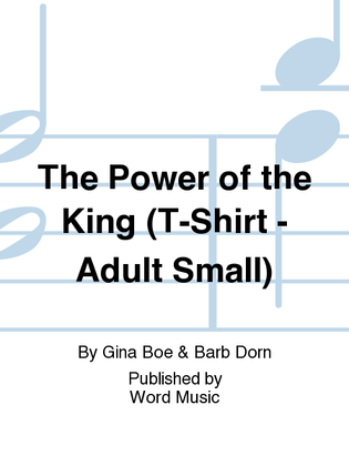 Book cover for The Power of the KING - T-Shirt Short-Sleeved - Adult Small