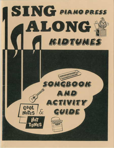 Kidtunes Songbook and Activity Guide