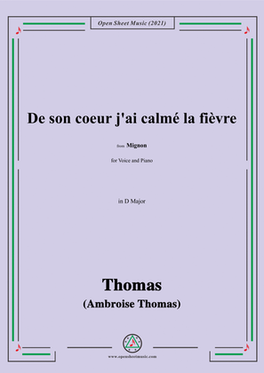 Thomas-De son coeur j'ai calmé la fièvre,in D Major,from Mignon,for Voice and Piano