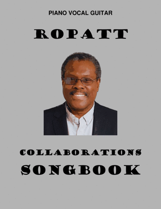Ropatt Collaborations Songbook