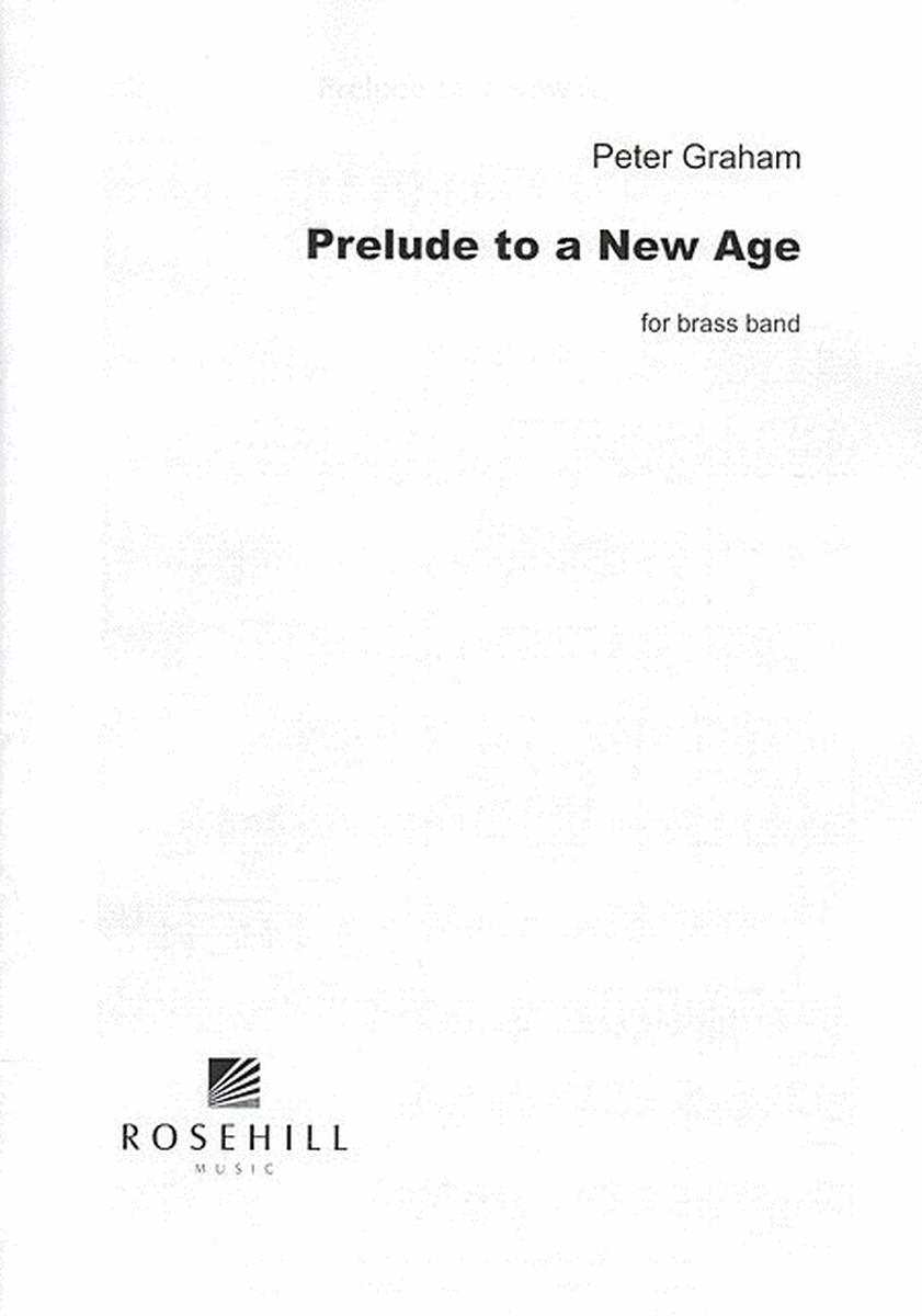Prelude To A New Age