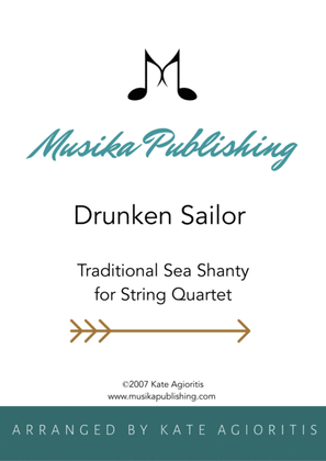 Drunken Sailor - for String Quartet