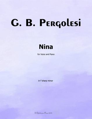 Nina, by Pergolesi, in f sharp minor