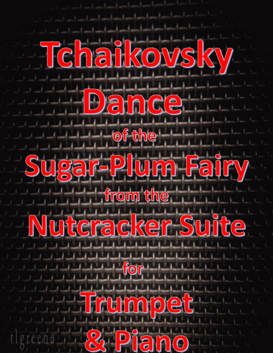 Tchaikovsky: Dance of the Sugar-Plum Fairy from Nutcracker Suite for Trumpet & Piano image number null