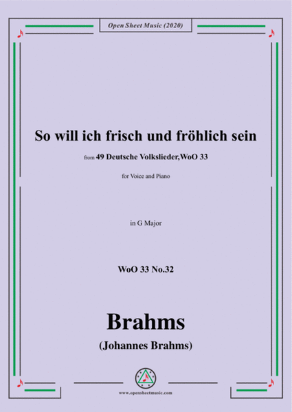 Brahms-Wo will ich frisch und fröhlich sein,WoO 33 No.32,in G Major,for Voice&Piano image number null